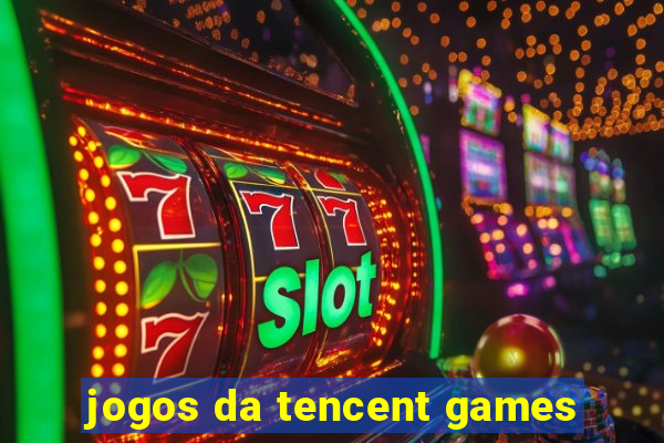 jogos da tencent games